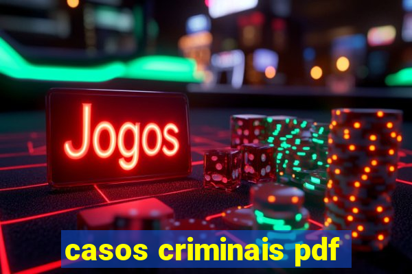 casos criminais pdf